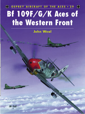 cover image of Bf 109 F/G/K Aces of the Western Front